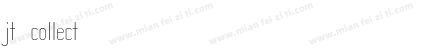 jt collect字体转换